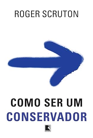 Capa de Como Ser um Conservador