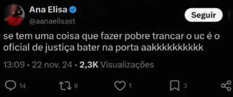 Post de Ana Elisa no X, 22 de novembro de 2024, debochando de pobre que recebe oficial de justiça.