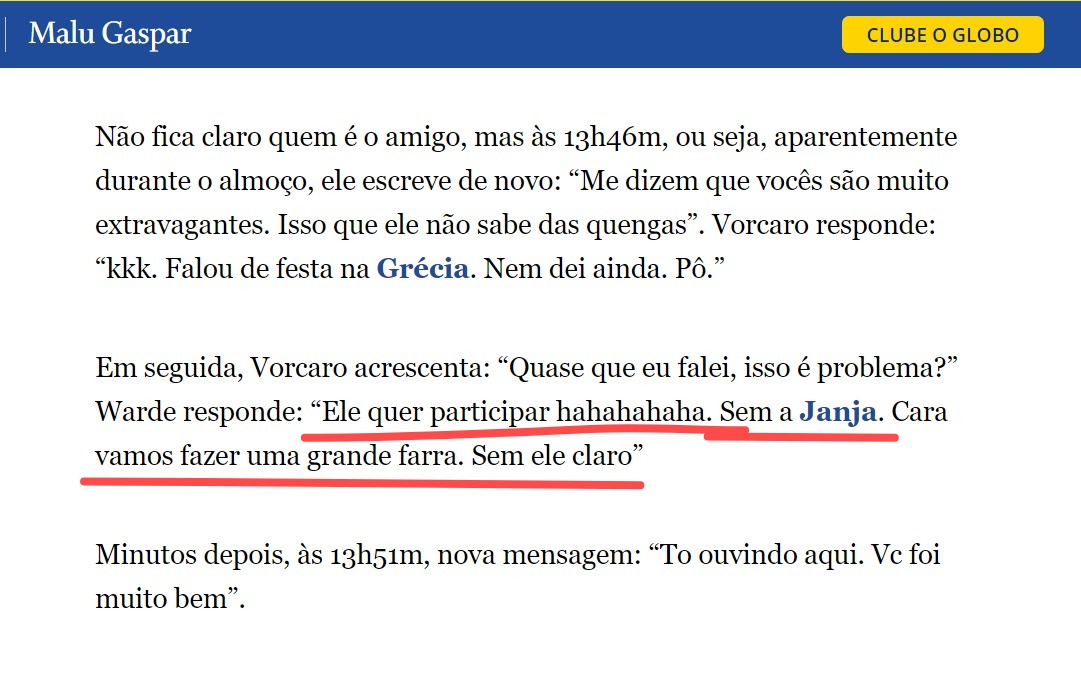 Print da coluna Malu Gaspar (O Globo) com trecho de mensagens entre Vorcaro e Warde; grifo em vermelho na fala "Sem a Janja. Cara vamos fazer uma grande farra. Sem ele claro".