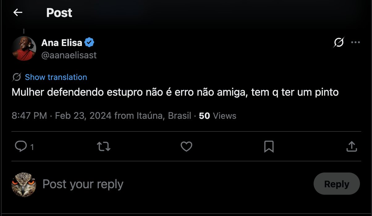 Tweet de Ana Elisa de 23/02/2024 dizendo que mulher defendendo estupro não é erro, tem que ter um pinto.